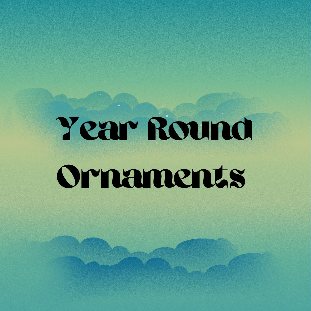 Year-Round Ornaments
