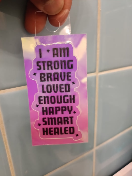 I Am Affirmation iridescent Sticker