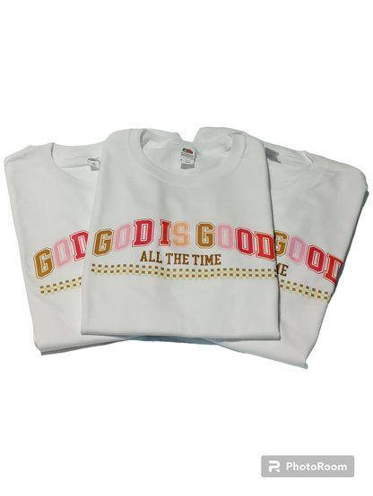 "God is Good" Graphic T-shirts