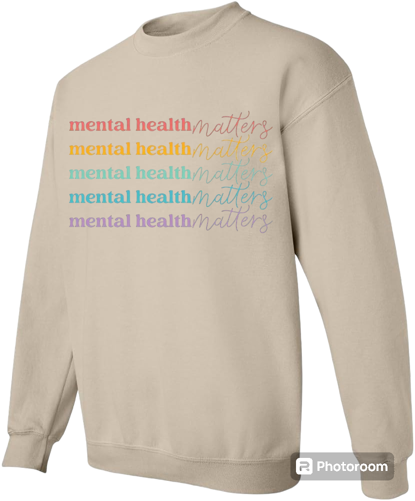 Mental Health Matters Sweatshirt (Sand)