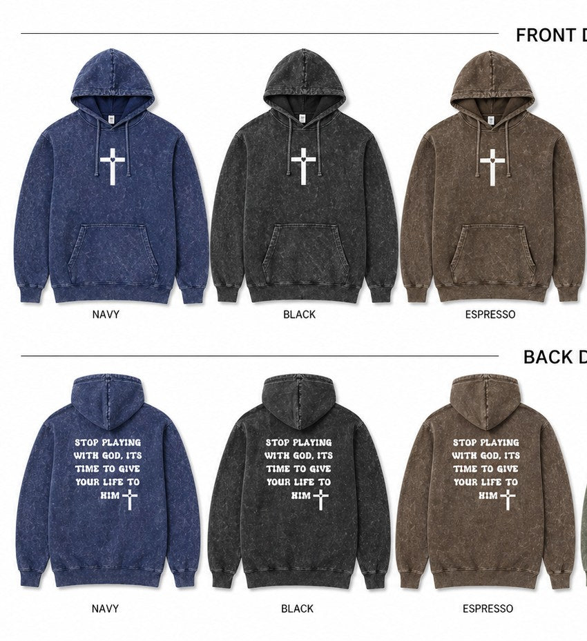 Pre-order “Stop Playing With God” Vintage Mineral Wash Hoodie – Faith-Based Streetwear
