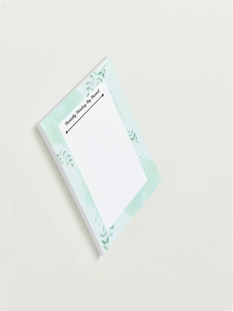 Mental Health Notepad 5.75 x 8.75 | Mentally Minding My Mental | Self Care Stationery | Mindfulness Journal Pad | Aesthetic Desk Notepad