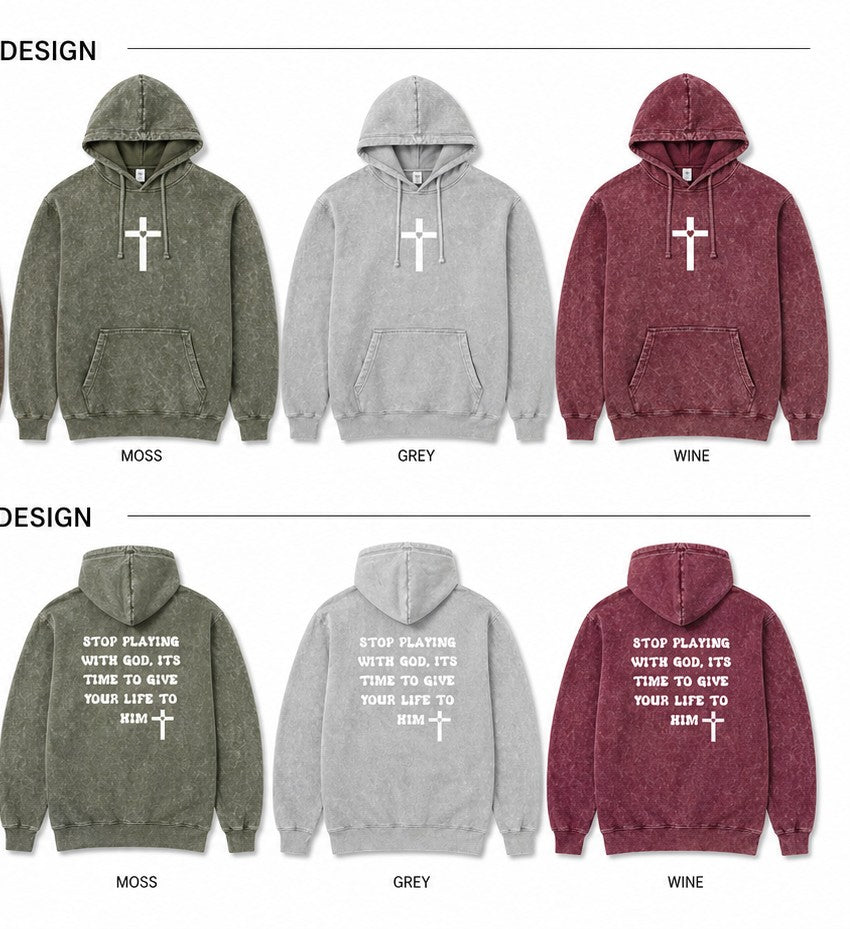 Pre-order “Stop Playing With God” Vintage Mineral Wash Hoodie